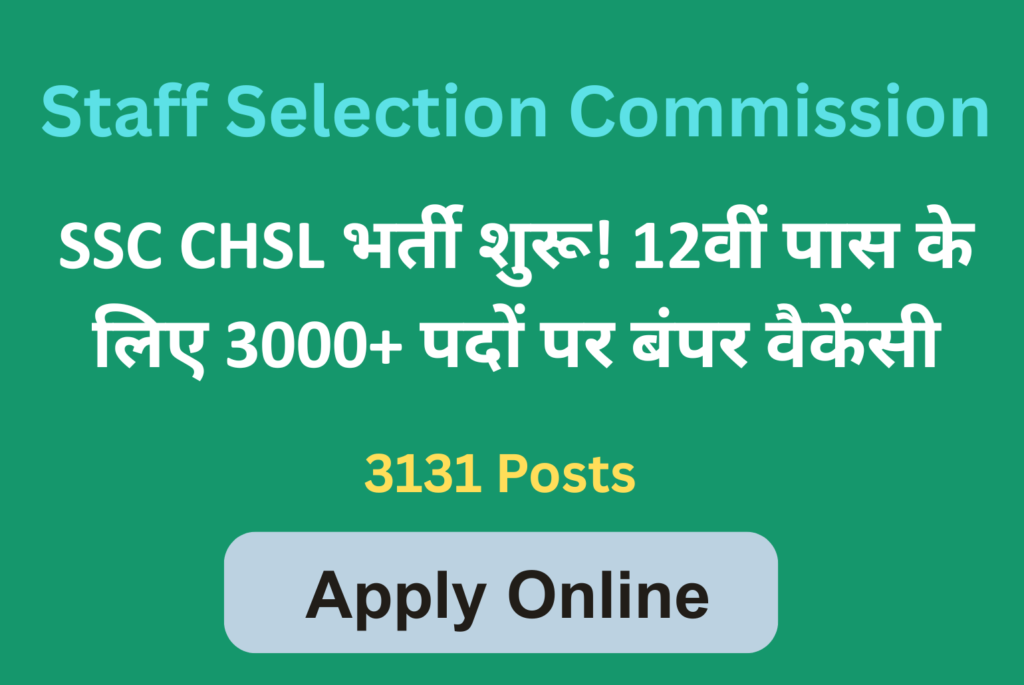 SSC CHSL Recruitment 2025 Notification For SSC 10+2
