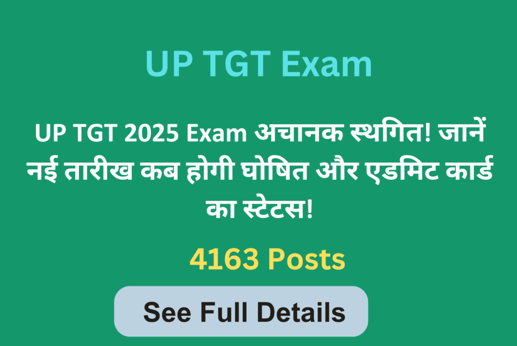 UP TGT Exam 2025 Postponed: Check Expected Exam Date and Admit Card releasing Dates